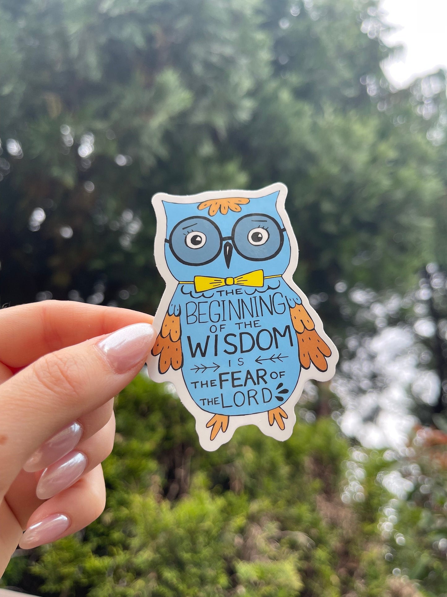 Faith based stickers, christian stickers, love stickers, bible verse stickers, Fear of the Lord, owl