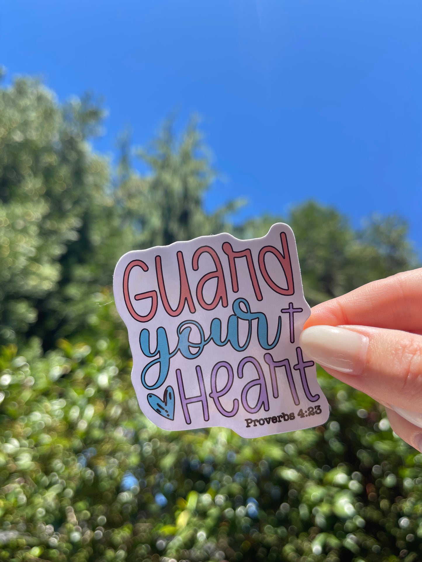 Guard your heart sticker